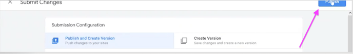 The Publish button in Google Tag Manager