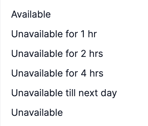 The temporary unavailability options