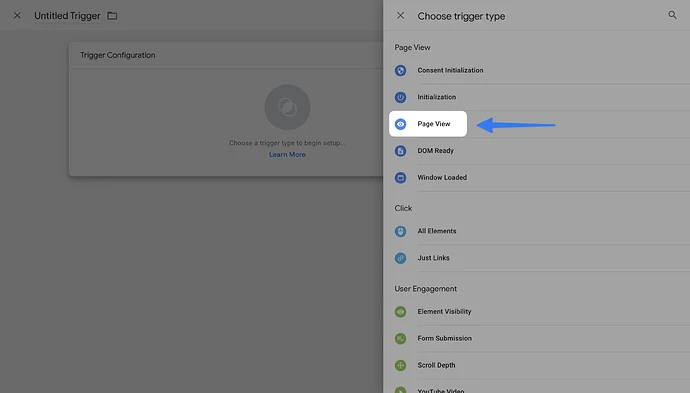 Choosing Page View as the trigger type