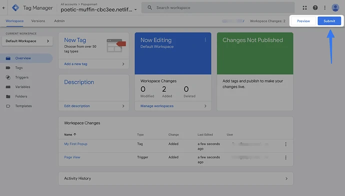The Submit button on the tag manager dashboard